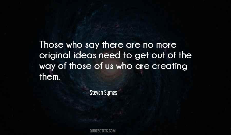 Steven Symes Quotes #519243