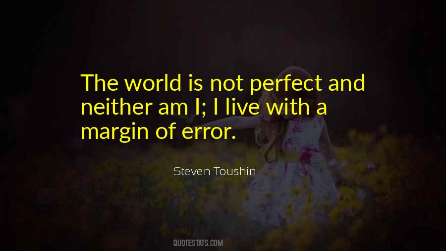 Steven Toushin Quotes #1009836