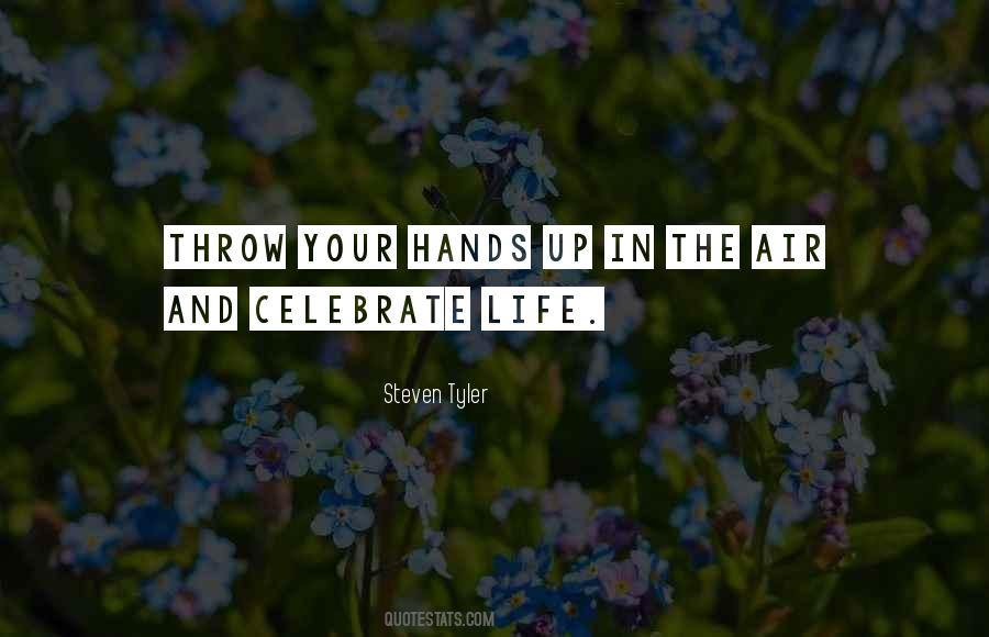Steven Tyler Quotes #1164898