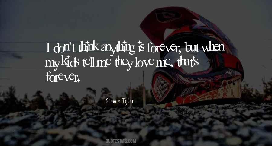 Steven Tyler Quotes #522284