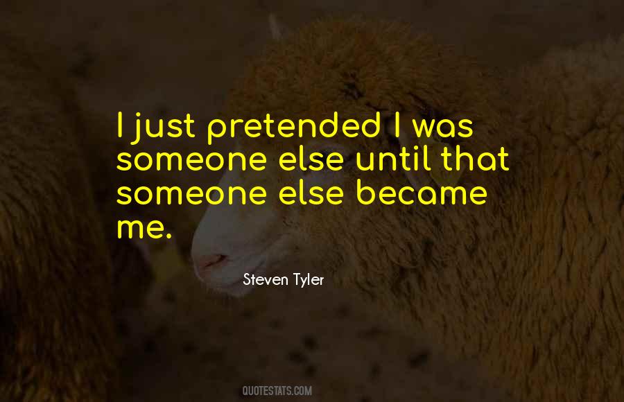 Steven Tyler Quotes #969321