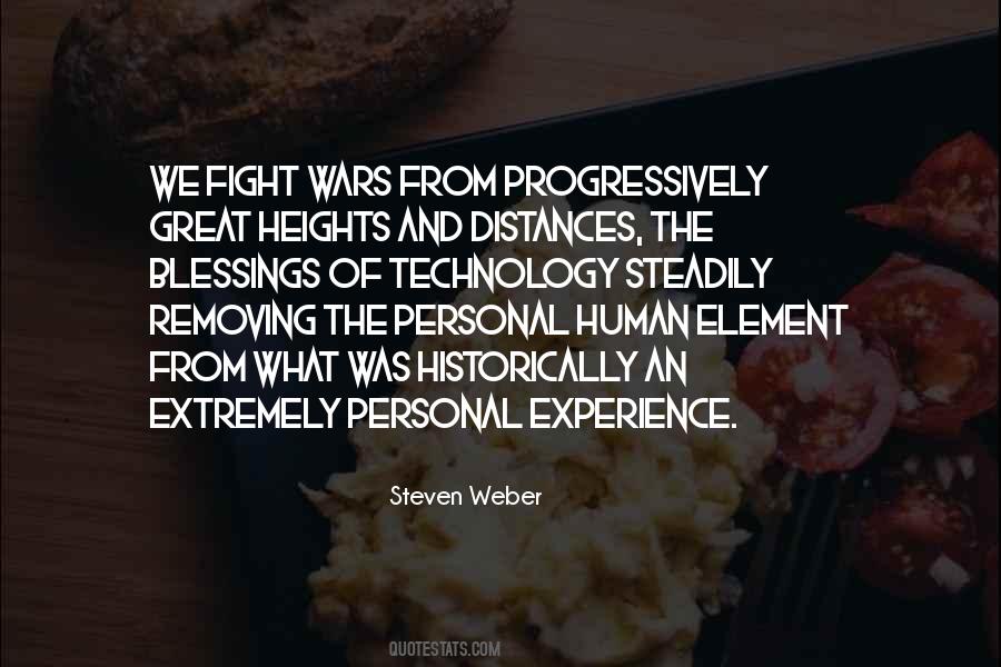 Steven Weber Quotes #1407548