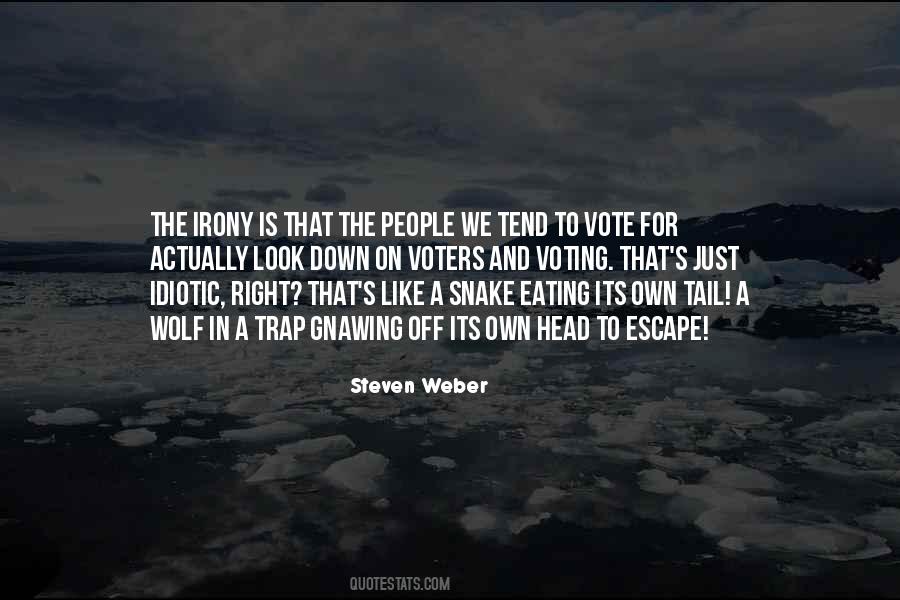 Steven Weber Quotes #783924