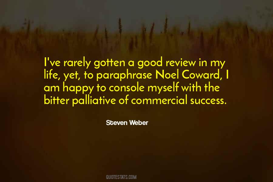 Steven Weber Quotes #814873