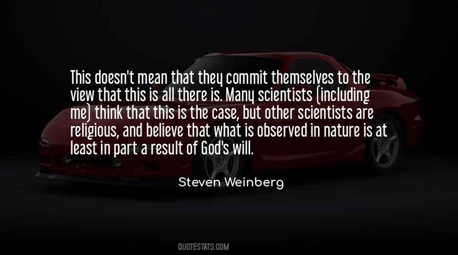 Steven Weinberg Quotes #1675561