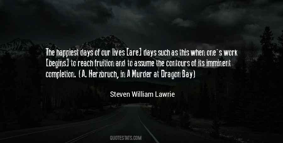 Steven William Lawrie Quotes #679143