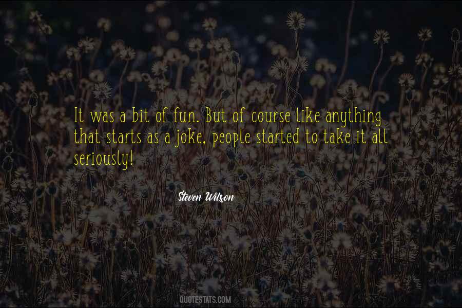 Steven Wilson Quotes #139909