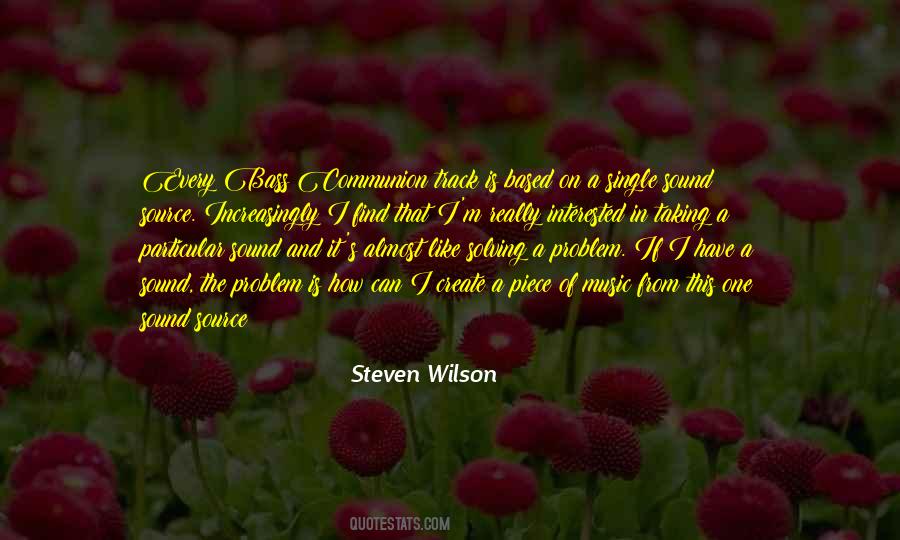 Steven Wilson Quotes #987521