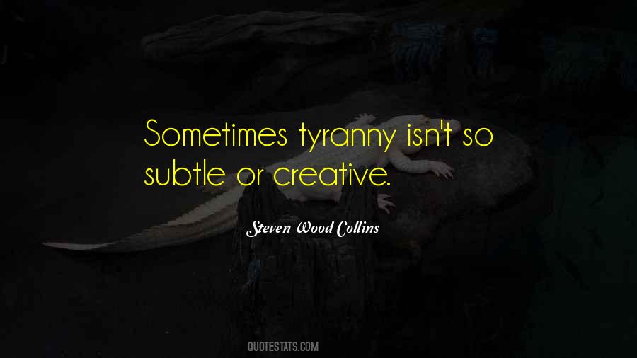 Steven Wood Collins Quotes #957351