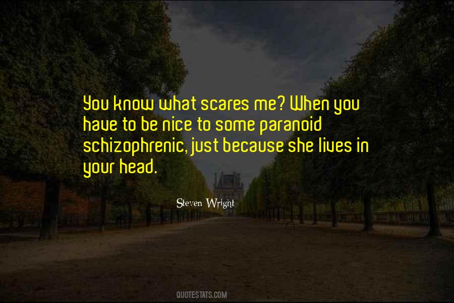 Steven Wright Quotes #621841