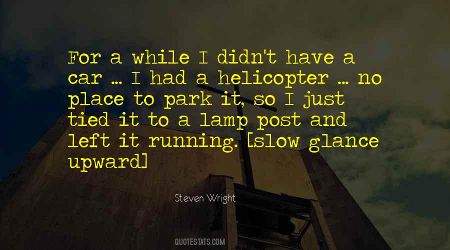 Steven Wright Quotes #771097
