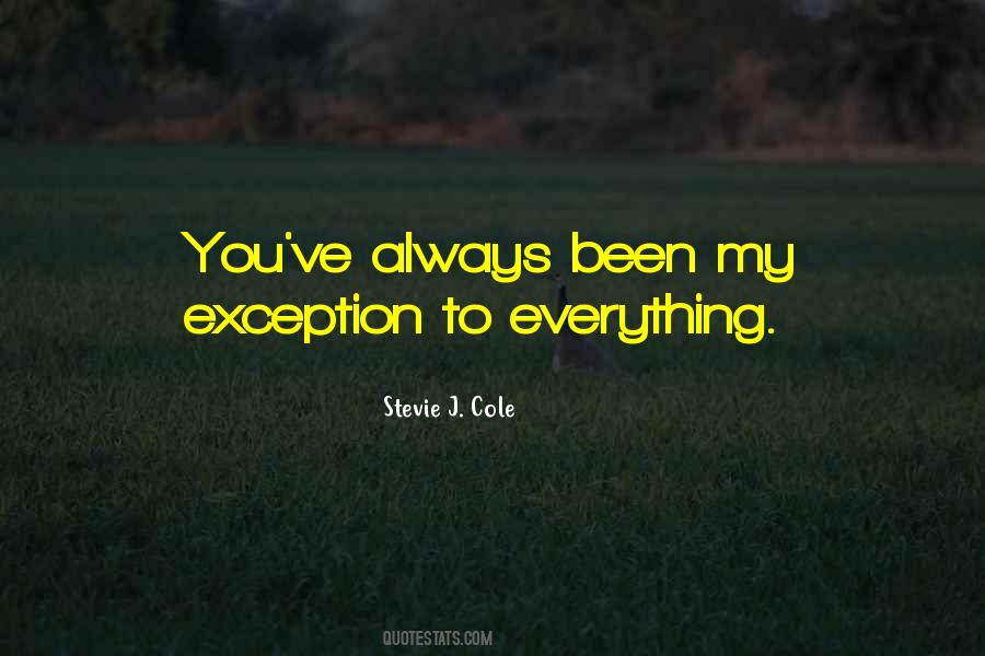 Stevie J. Cole Quotes #390853