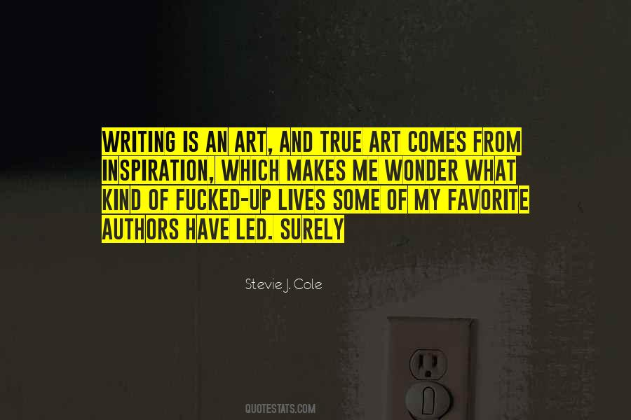 Stevie J. Cole Quotes #559569