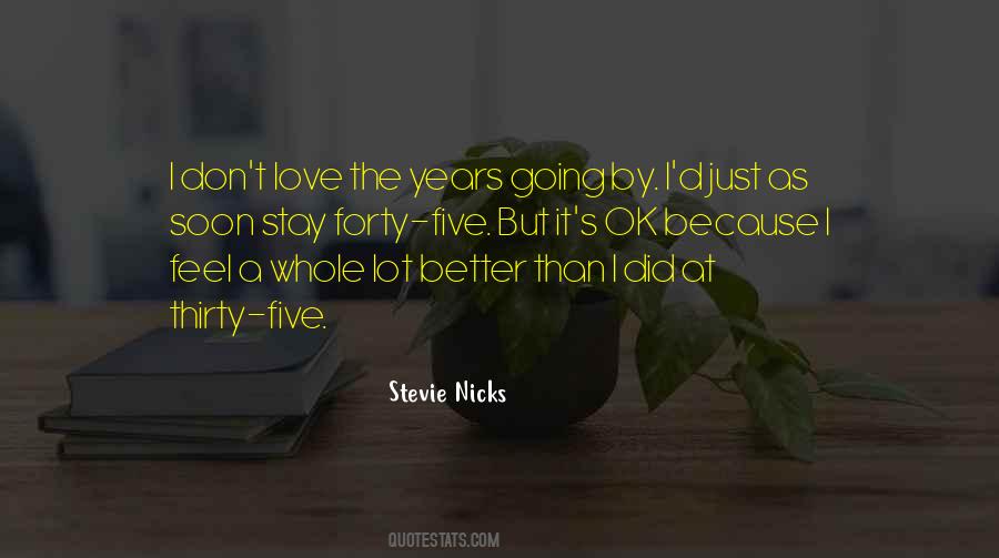 Stevie Nicks Quotes #1170335