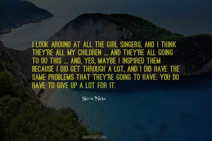 Stevie Nicks Quotes #1184685