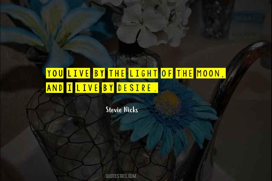 Stevie Nicks Quotes #1229065