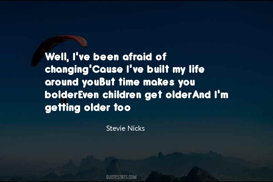 Stevie Nicks Quotes #264238