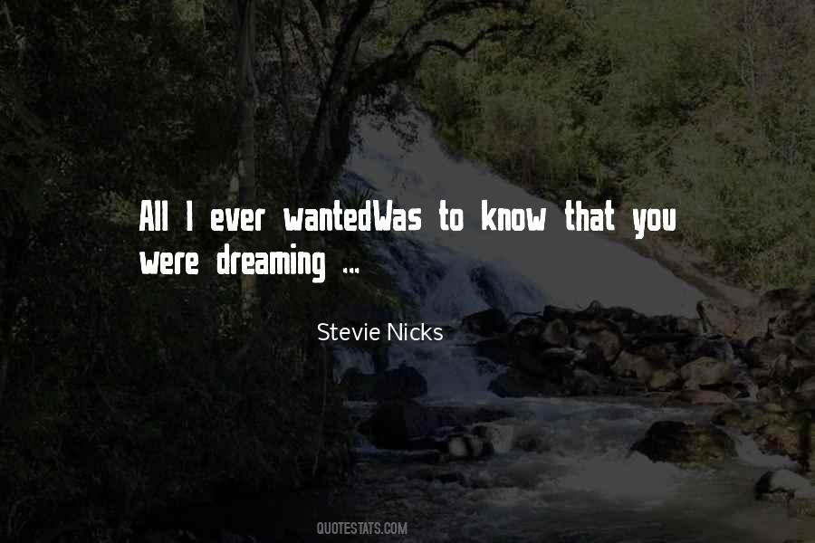 Stevie Nicks Quotes #306134