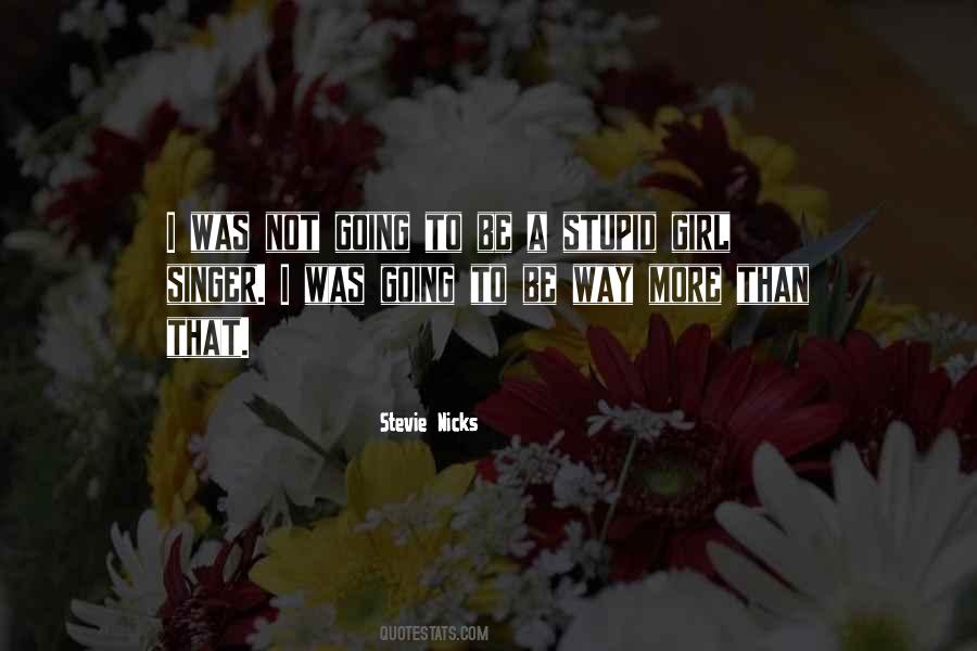 Stevie Nicks Quotes #762982