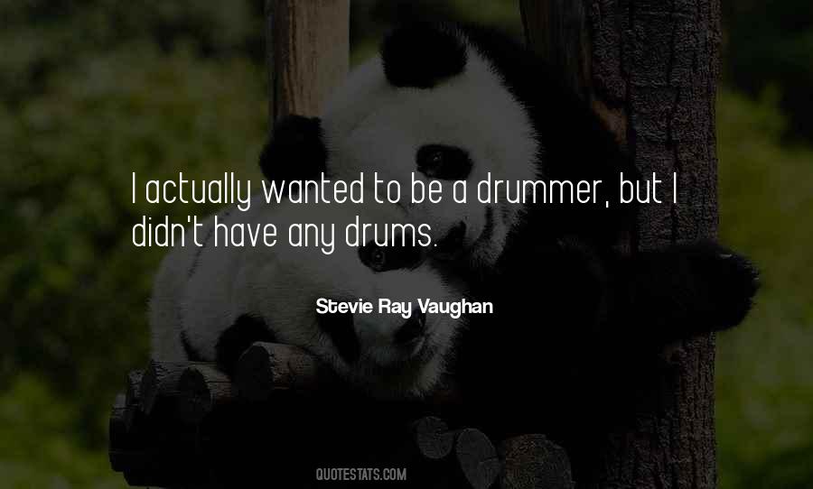 Stevie Ray Vaughan Quotes #1597272