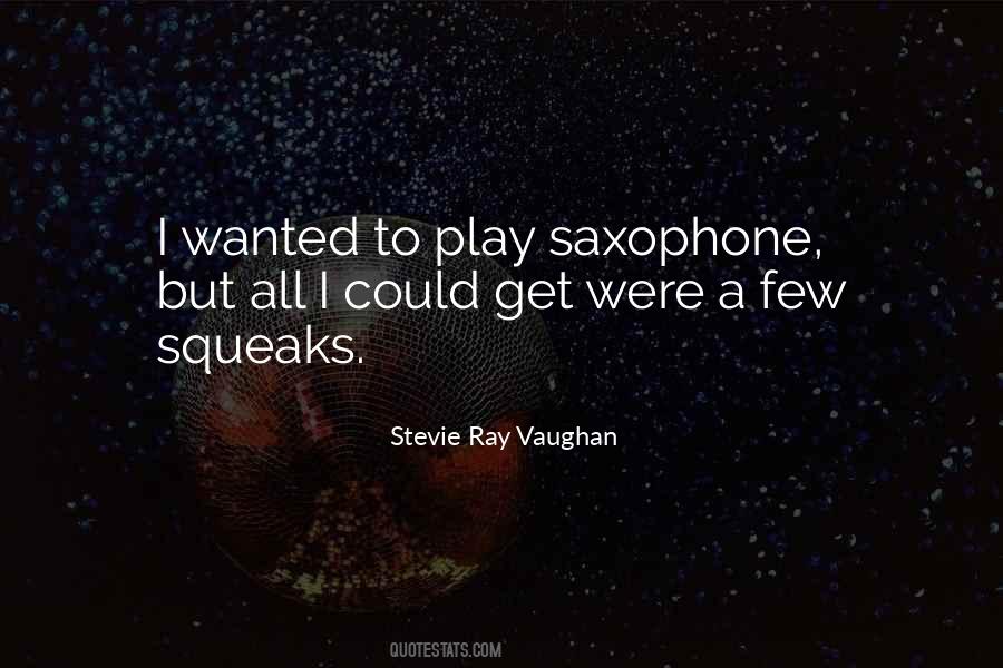 Stevie Ray Vaughan Quotes #891606