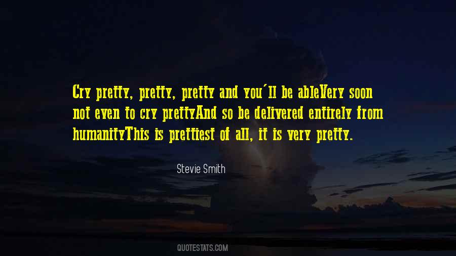 Stevie Smith Quotes #1277467