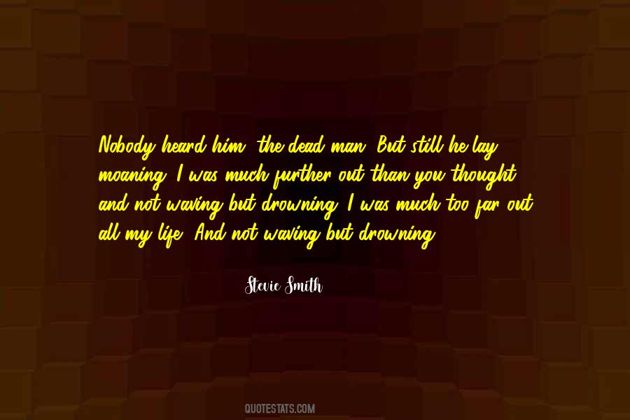 Stevie Smith Quotes #1743503