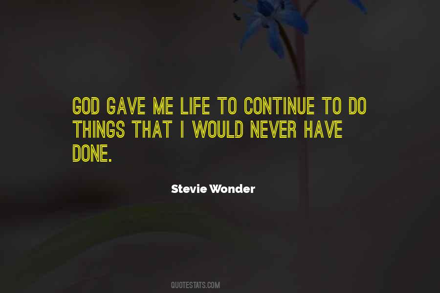 Stevie Wonder Quotes #1552545