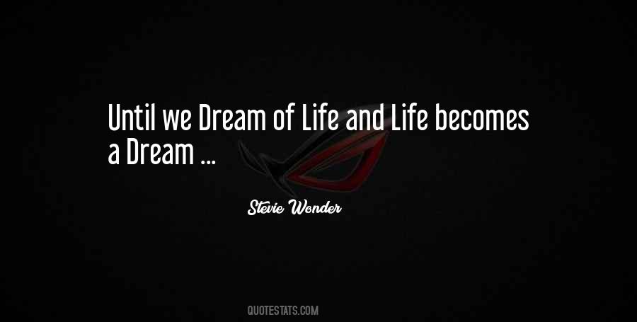Stevie Wonder Quotes #1723654