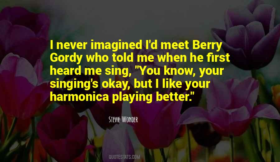 Stevie Wonder Quotes #1848979