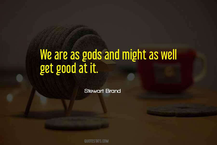 Stewart Brand Quotes #757853