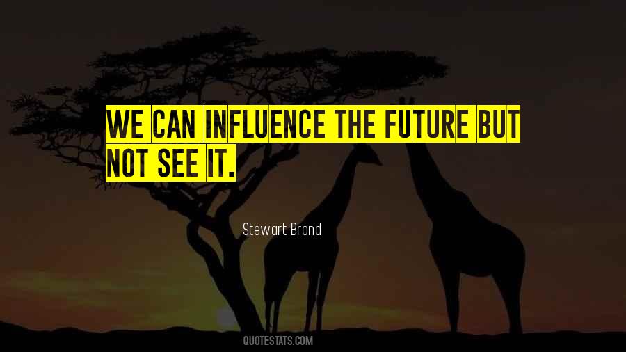 Stewart Brand Quotes #837089