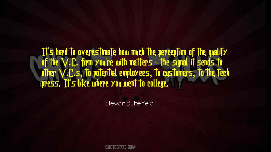 Stewart Butterfield Quotes #1766621