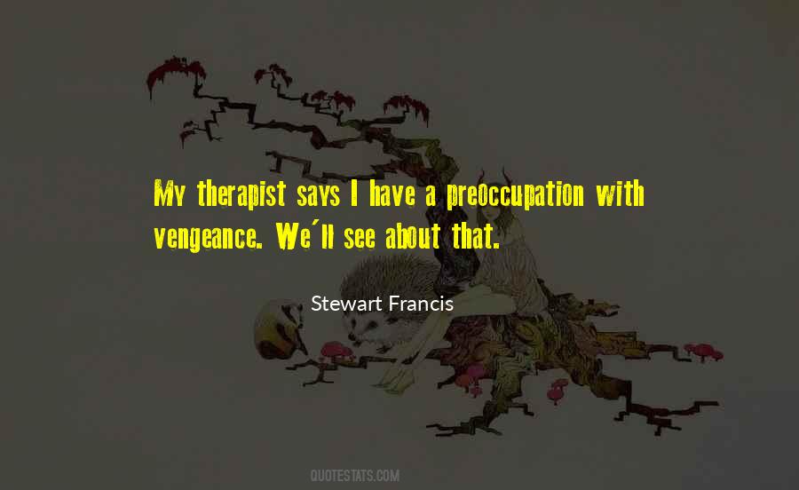 Stewart Francis Quotes #570915