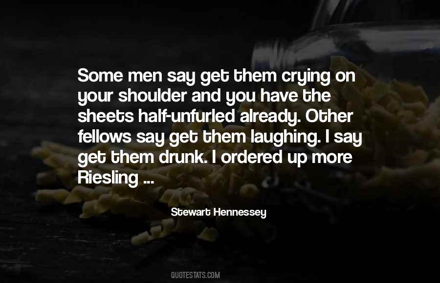 Stewart Hennessey Quotes #187028