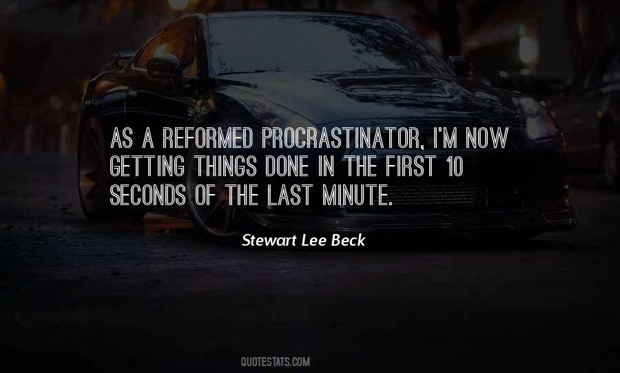 Stewart Lee Beck Quotes #1138116