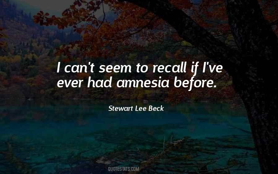 Stewart Lee Beck Quotes #1401814 Stewart Lee Beck Quotes #1401814