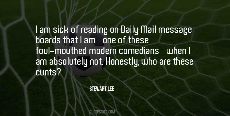 Stewart Lee Quotes #611680