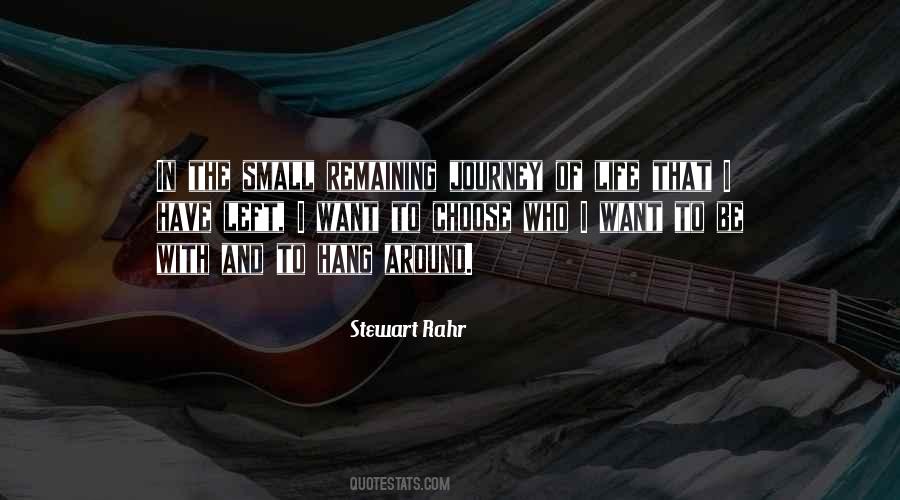 Stewart Rahr Quotes #1399465