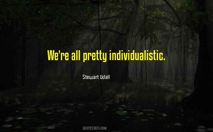 Stewart Udall Quotes #1872380
