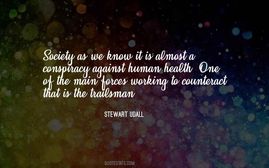 Stewart Udall Quotes #642343
