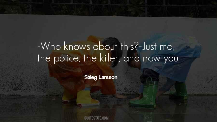 Stieg Larsson Quotes #1111211