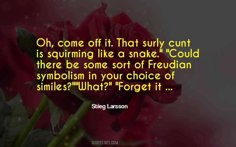 Stieg Larsson Quotes #1462008