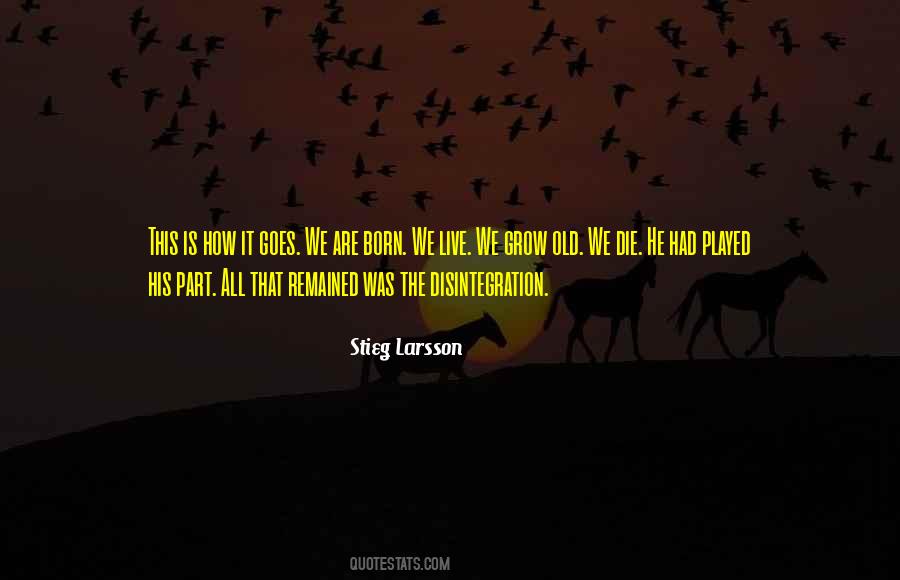 Stieg Larsson Quotes #1505076