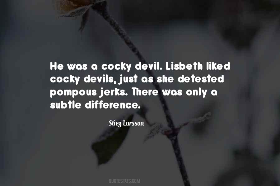 Stieg Larsson Quotes #1513155