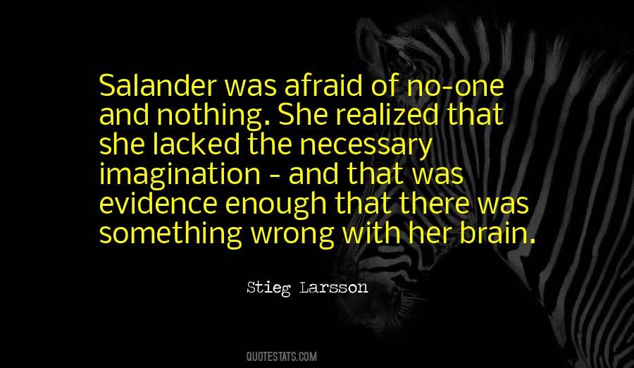 Stieg Larsson Quotes #1562846