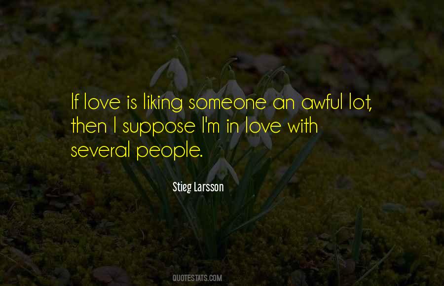Stieg Larsson Quotes #1740096