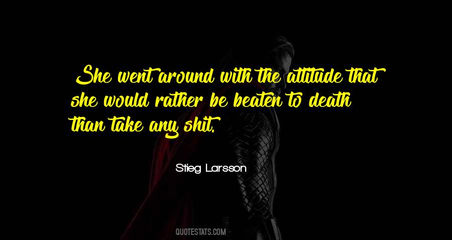 Stieg Larsson Quotes #691032