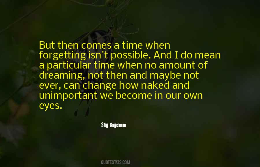 Stig Dagerman Quotes #35802