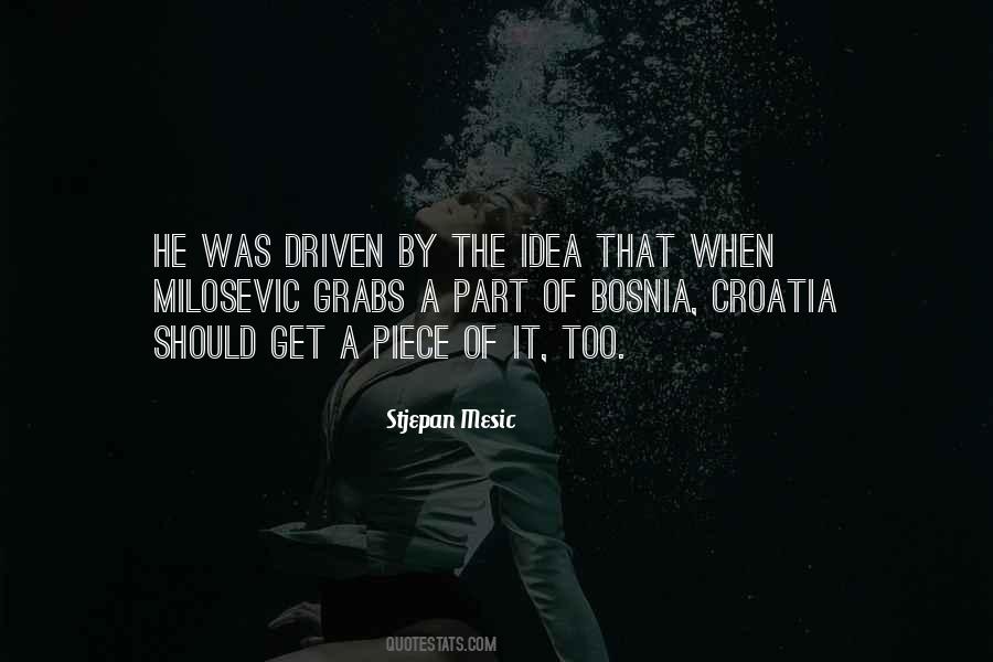 Stjepan Mesic Quotes #288910